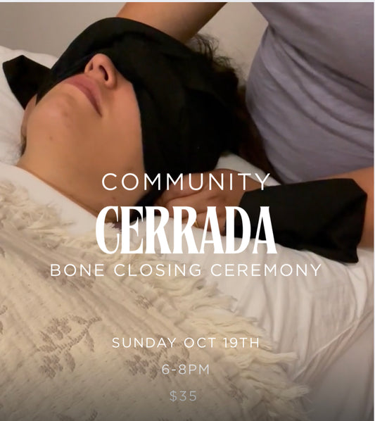 Community Cerrada -Bone Closing Ceremony